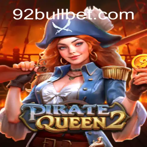 Descubra a Aventura Épica de PirateQueen2 e as Estratégias do 92Bull