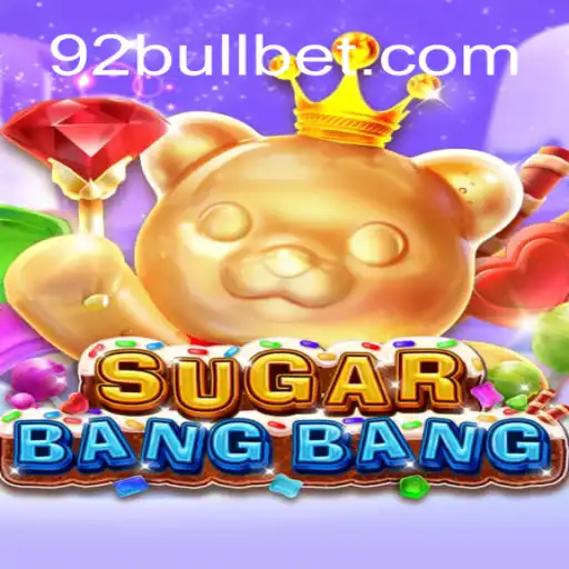 Descubra o Fascinante Mundo de SUGARBANGBANG: O Jogo que Revoluciona 92Bull